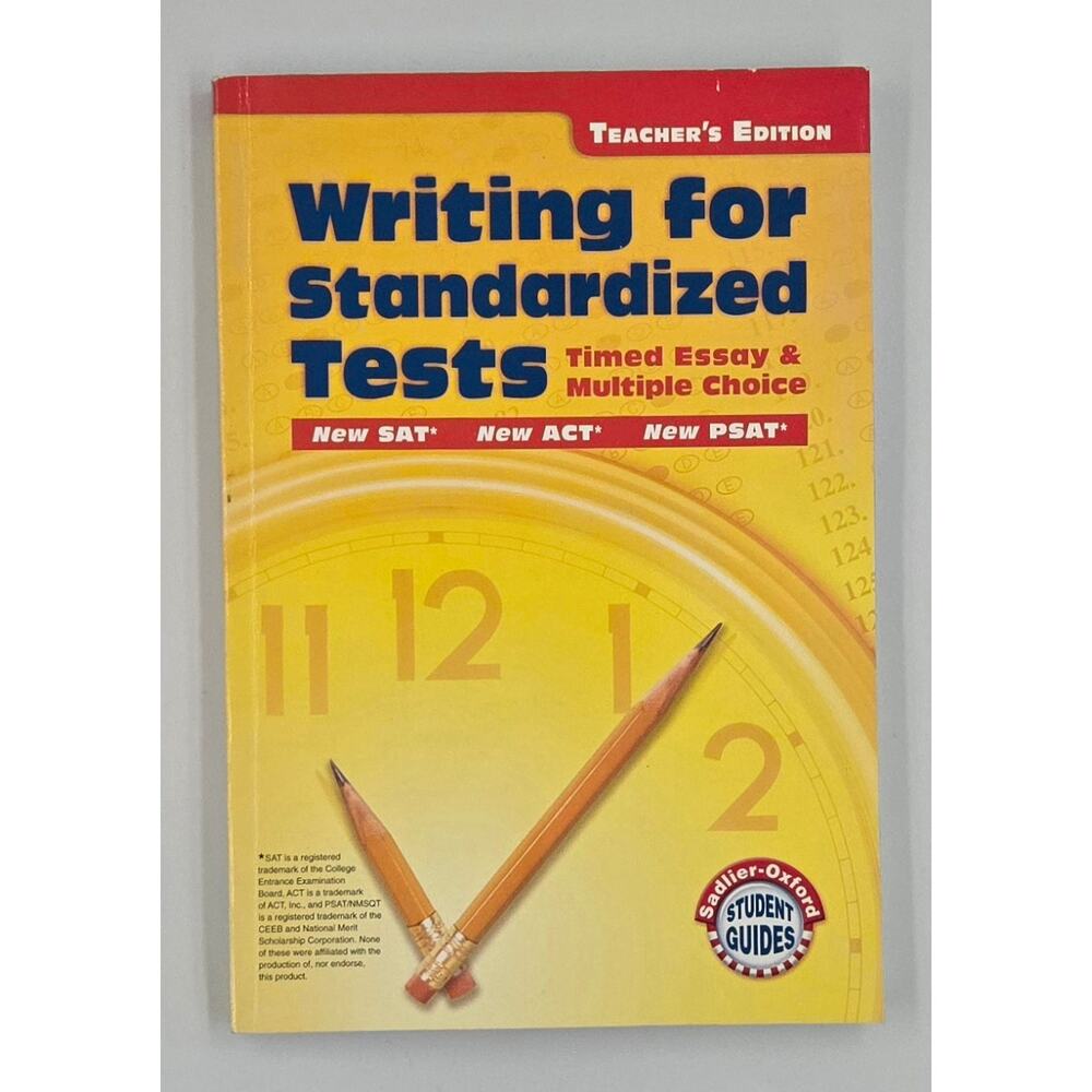 Writing for Standardized Tests Timed Essay & Multiple Choice: Teacher's Edition